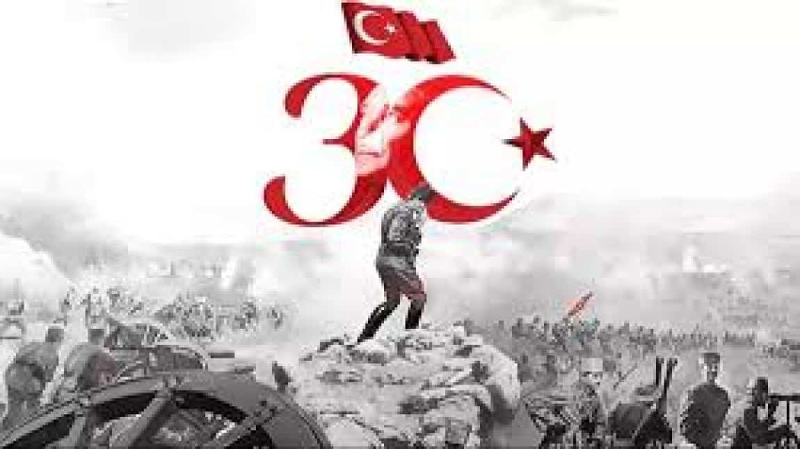 30 AĞUSTOS ZAFER BAYRAMIMIZ KUTLU OLSUN.